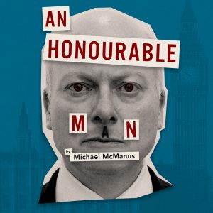 An Honourable Man by Michael McManus - Creative Conversations podcast with Yang-May Ooi